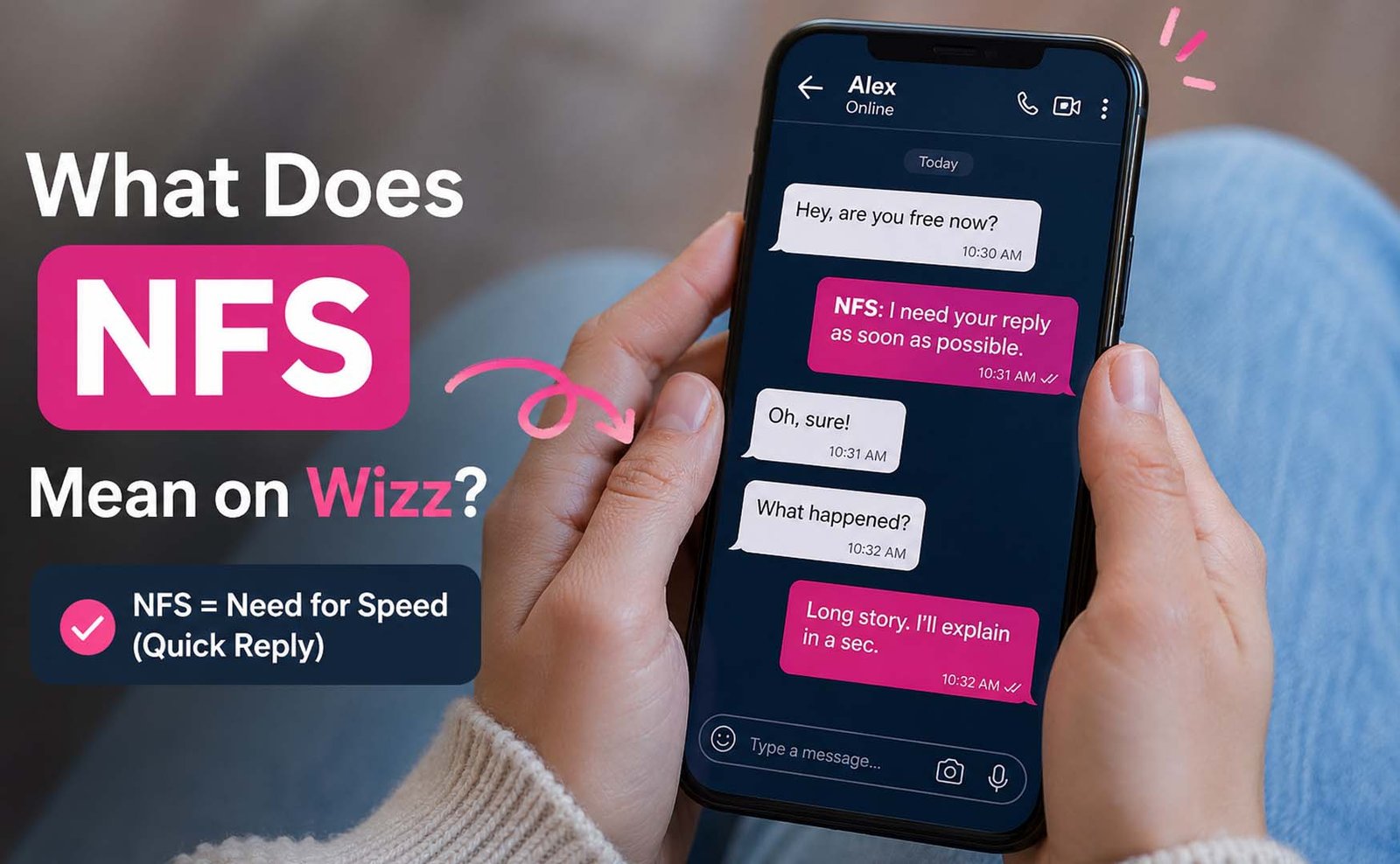 What Does NFS Mean on Wizz