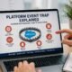 platform event trap