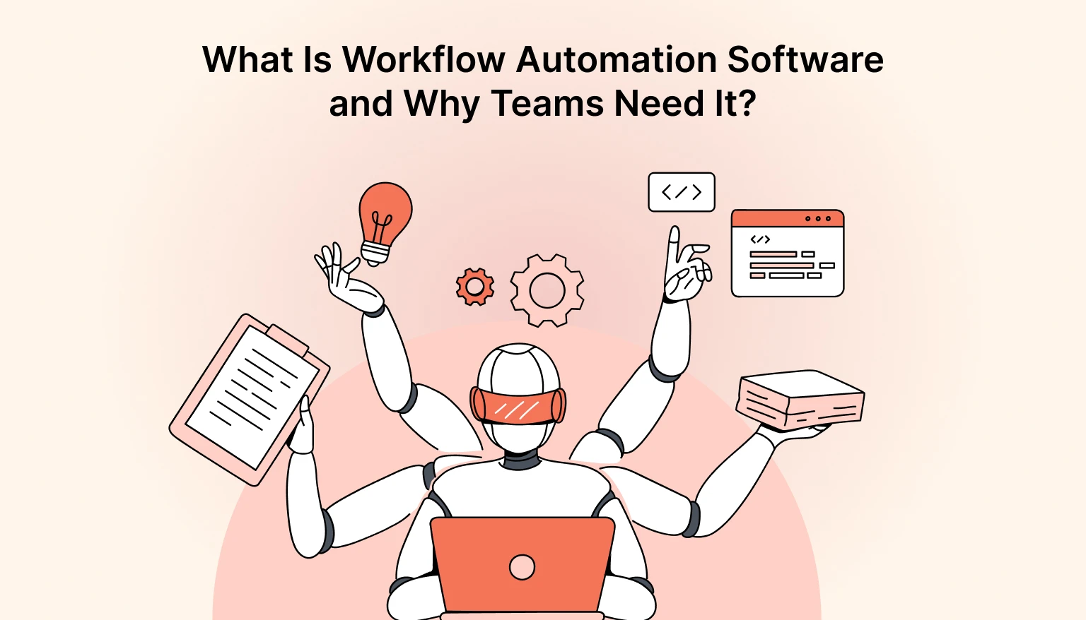 Why Agile Teams Need Workflow Automation Software to Scale Faster